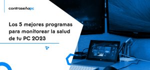 diagnostico rapido como mantener la salud de tu ordenador con programas gratuitos