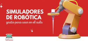 mejora tus habilidades en programacion con estos 5 simuladores de robotica gratuitos